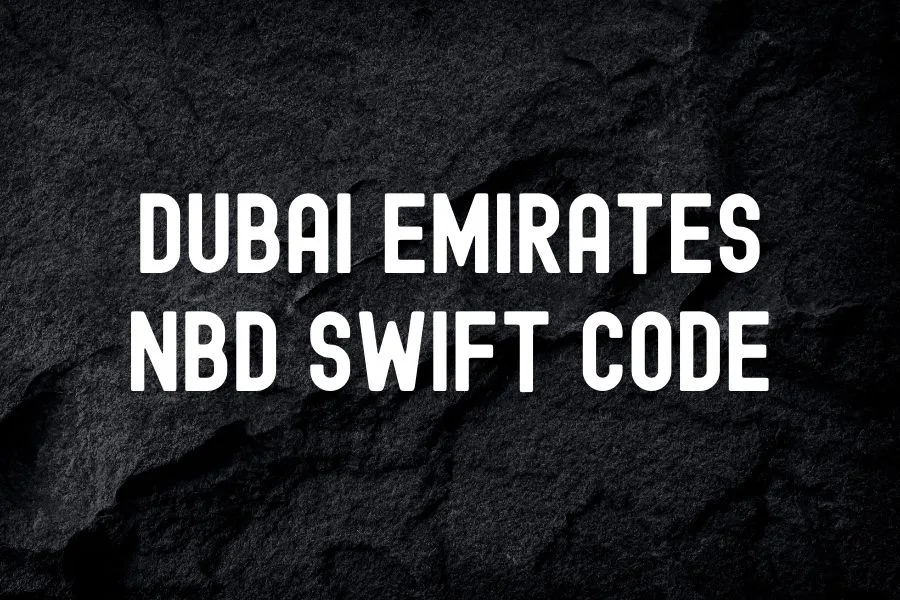 Dubai Emirates Nbd Swift Code