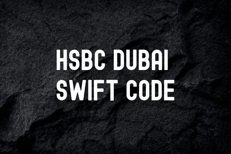 HSBC Dubai Swift Code