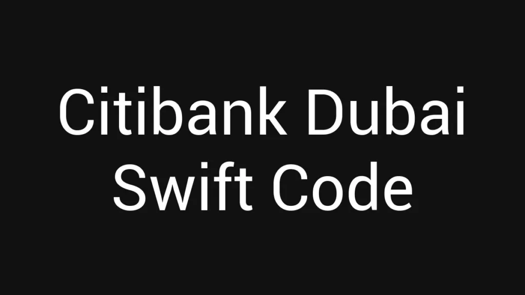 citibank-dubai-swift-code